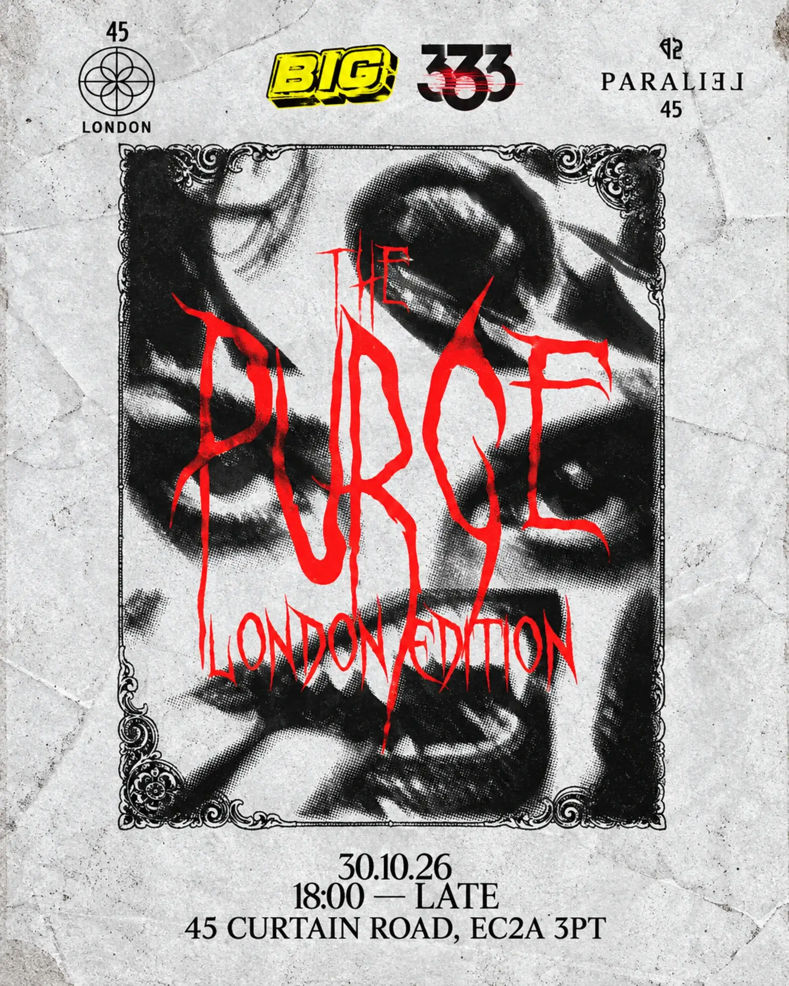 BIC x 333 - The Purge: London Edition